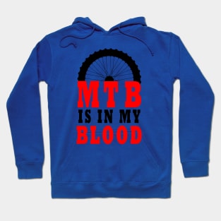 MTB IS MY LIFE Hoodie